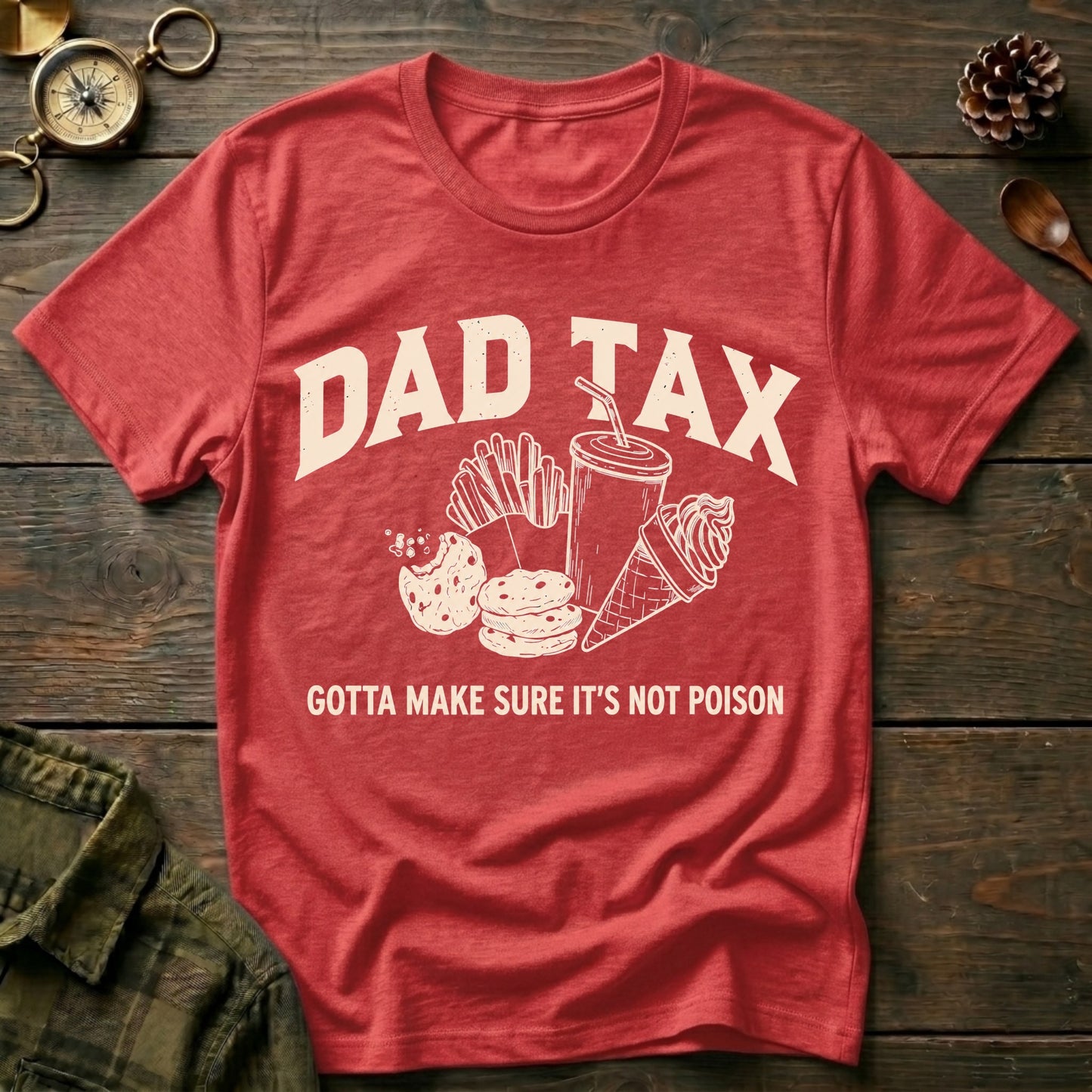 Dad Tax T-Shirt
