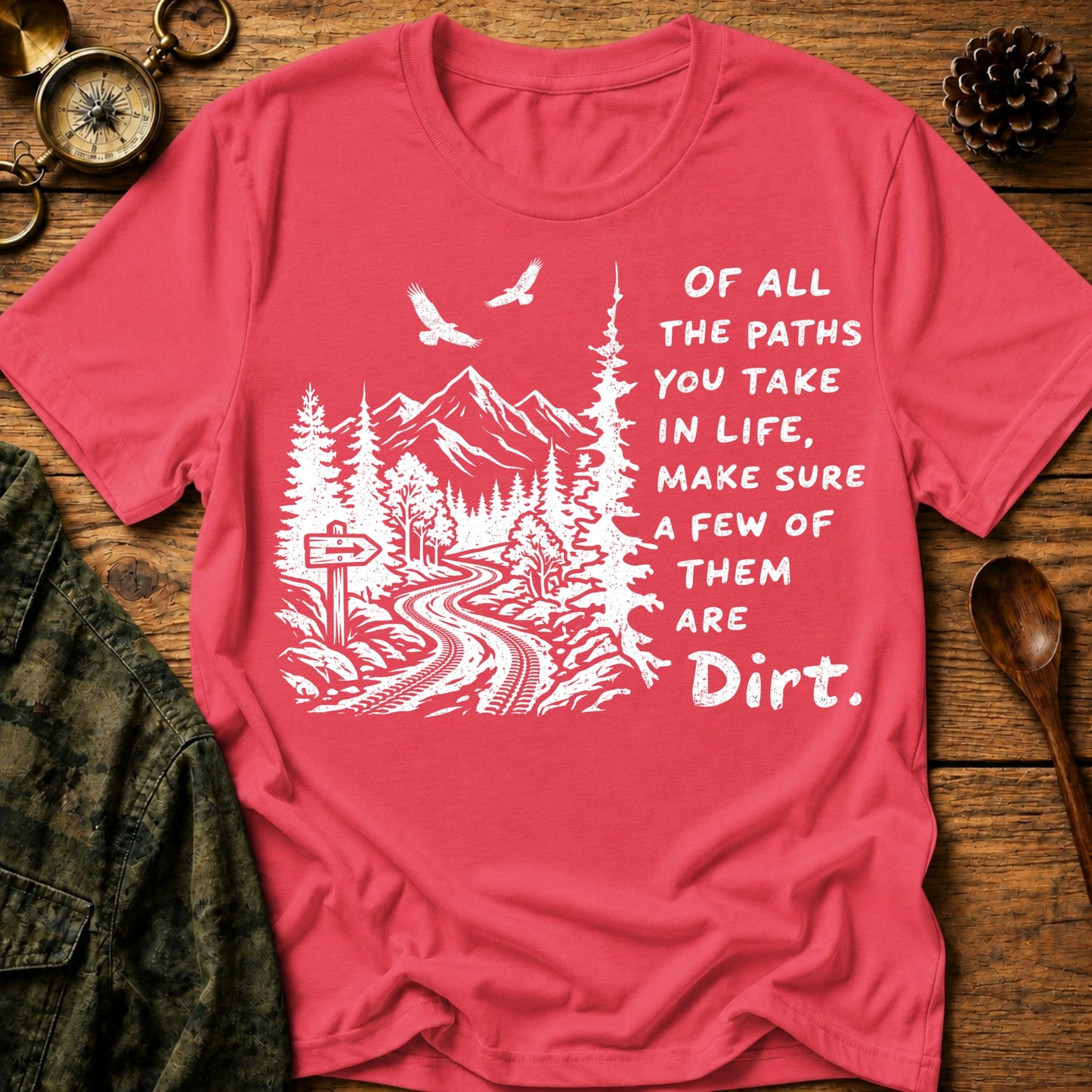 Paths In Life T-Shirt