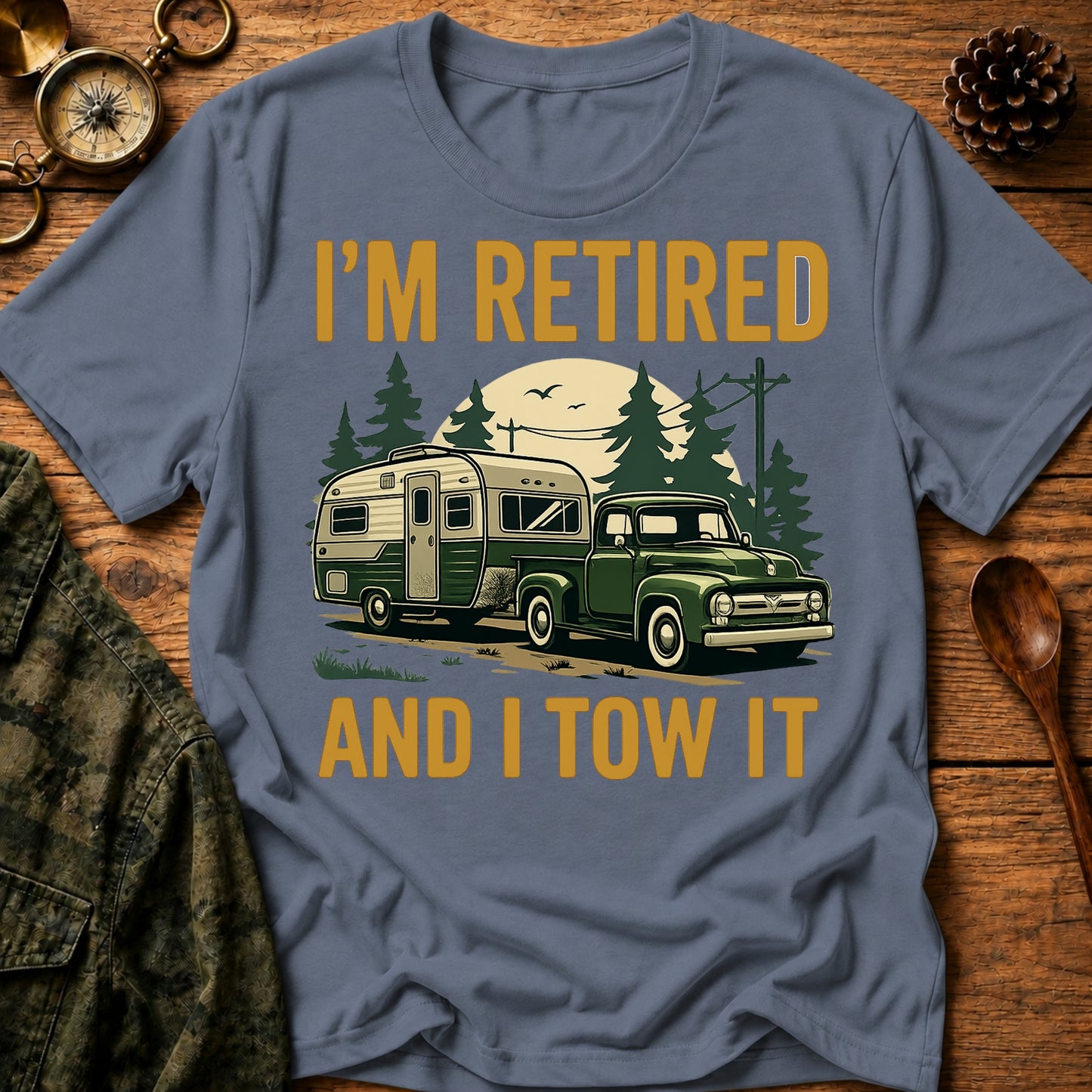 Retire & Tow T-Shirt