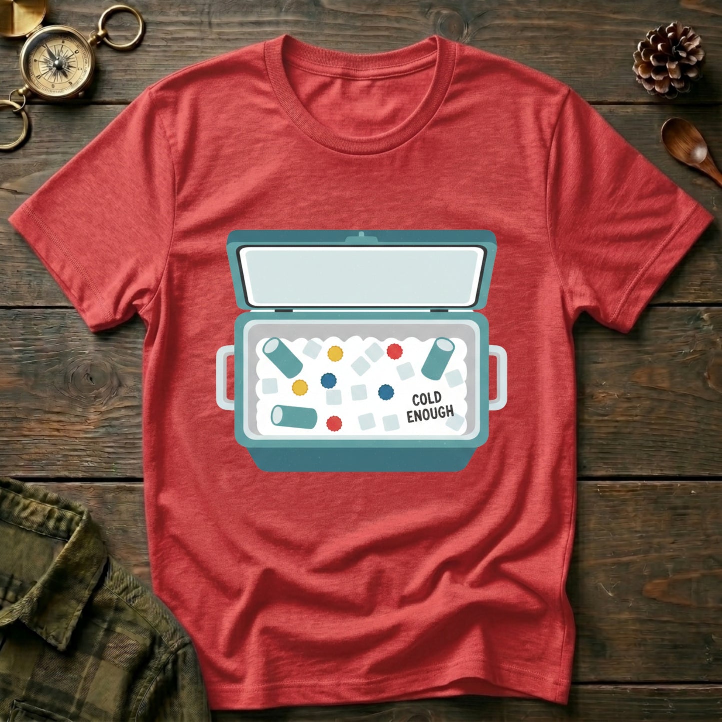 Cold Enough T-Shirt