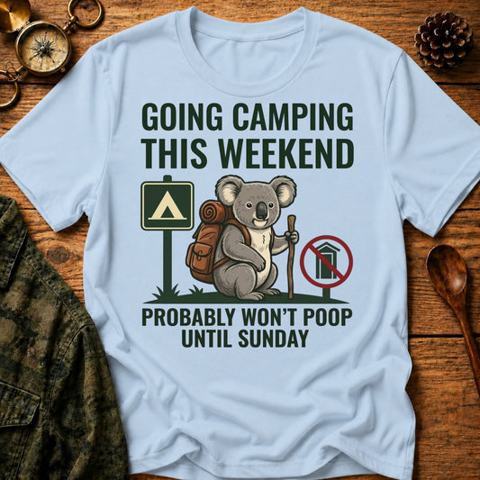 Won't Poop T-Shirt