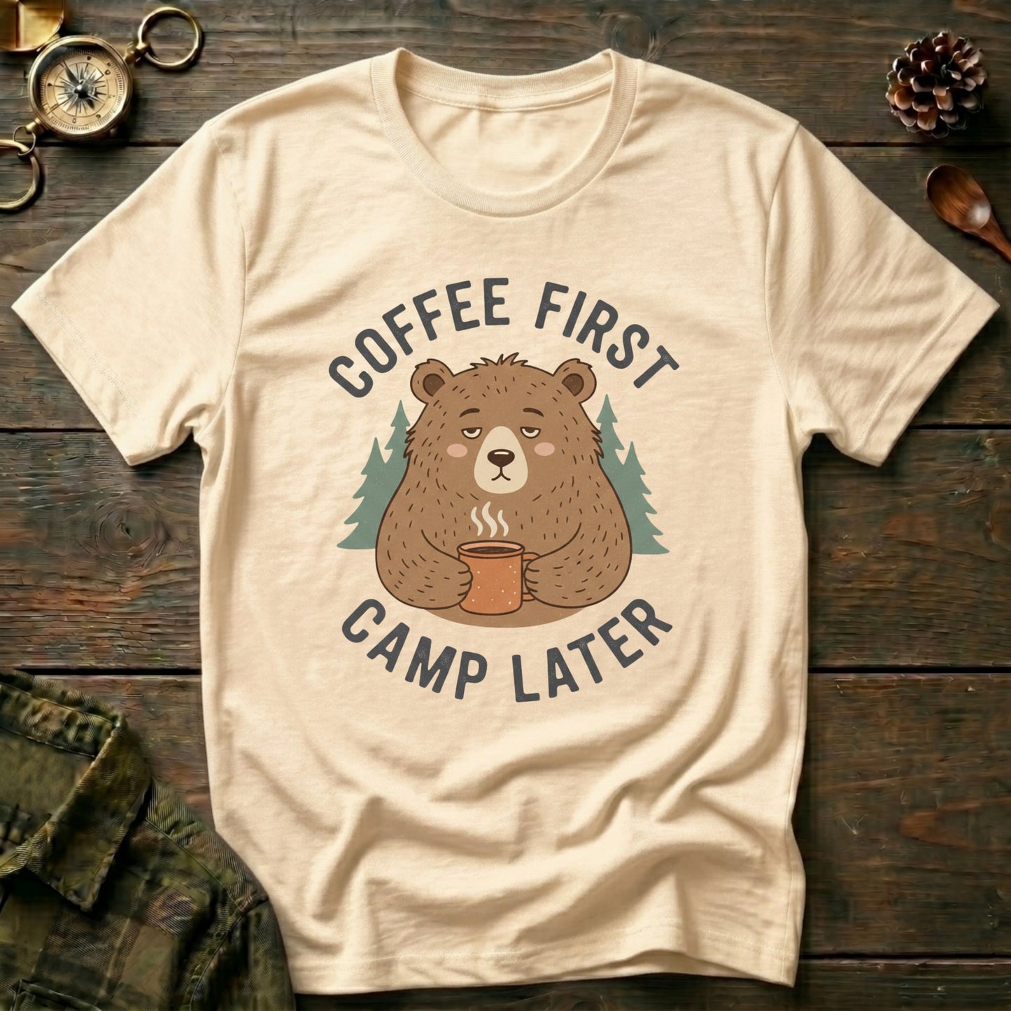 "Coffee First Camp Later" Bear T-Shirt