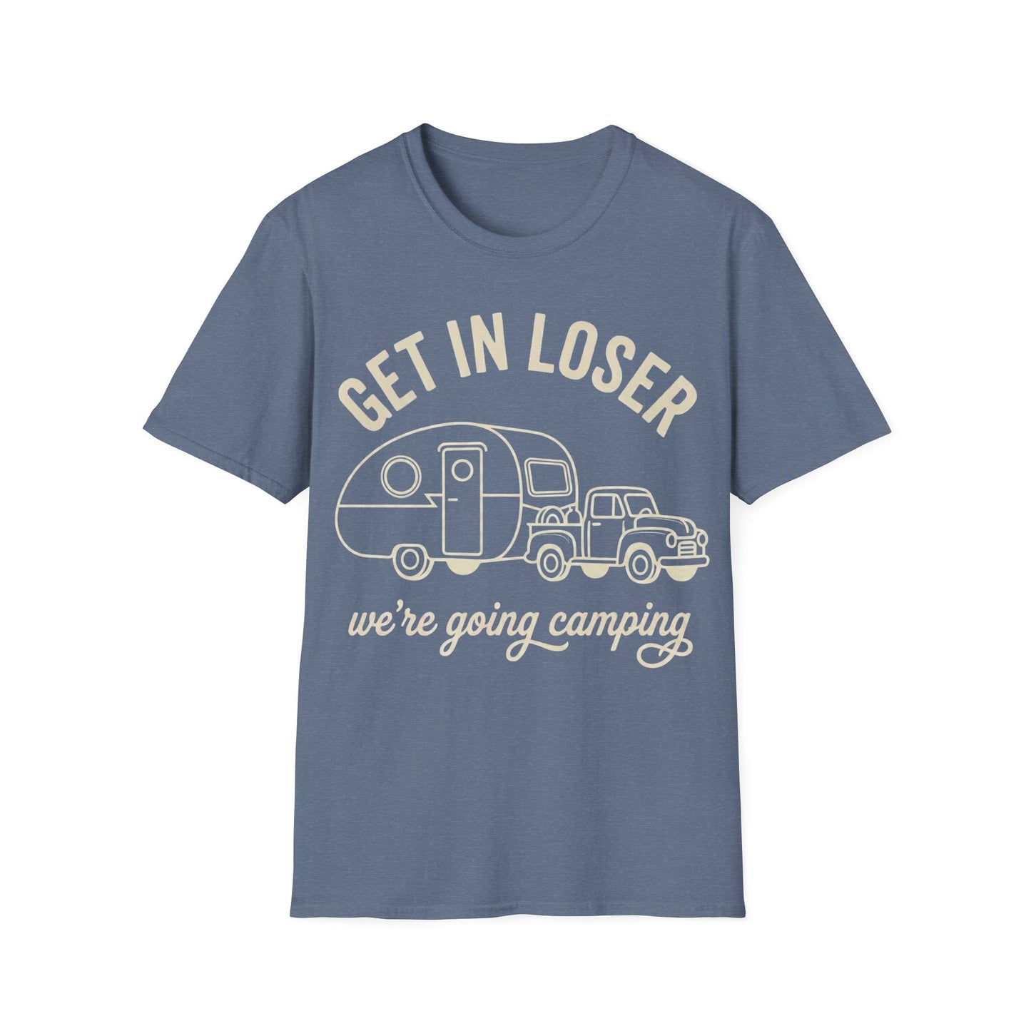 Get In Loser T-Shirt