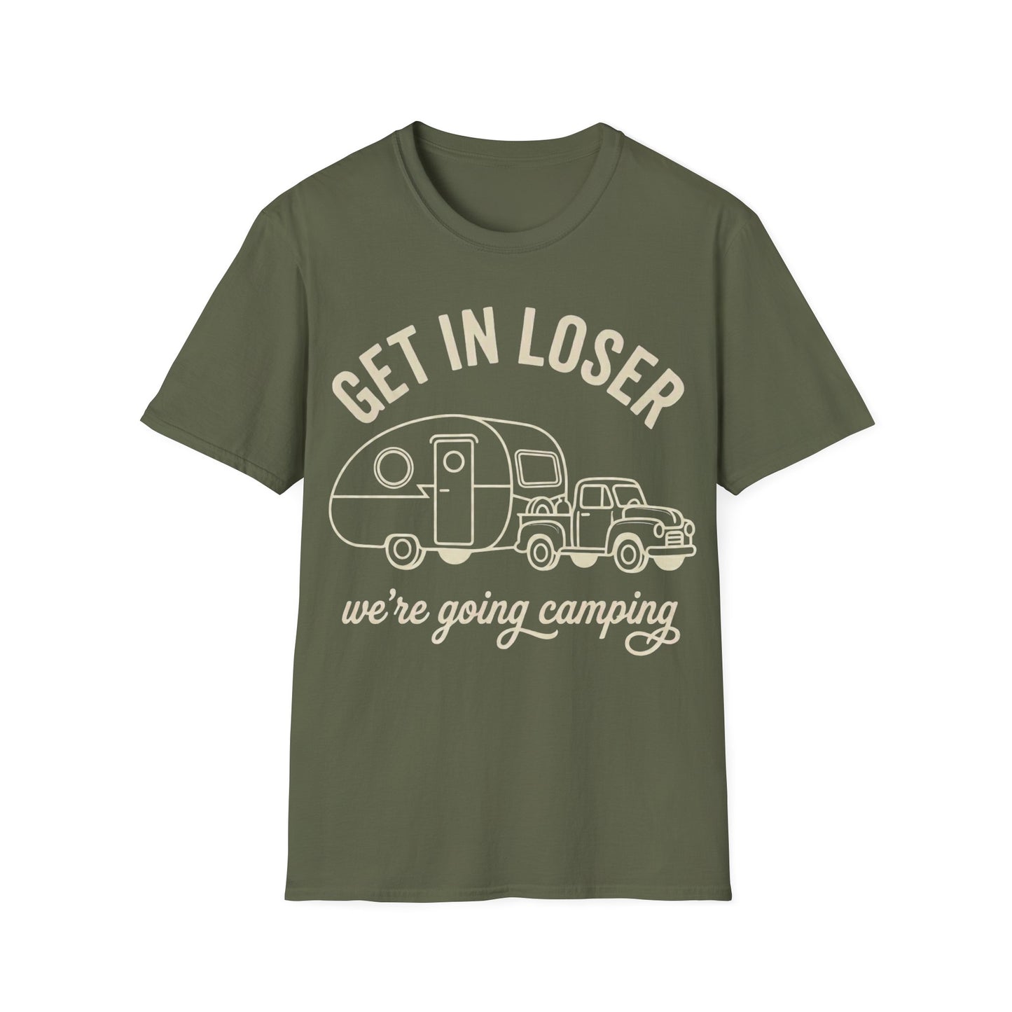 Get In Loser T-Shirt