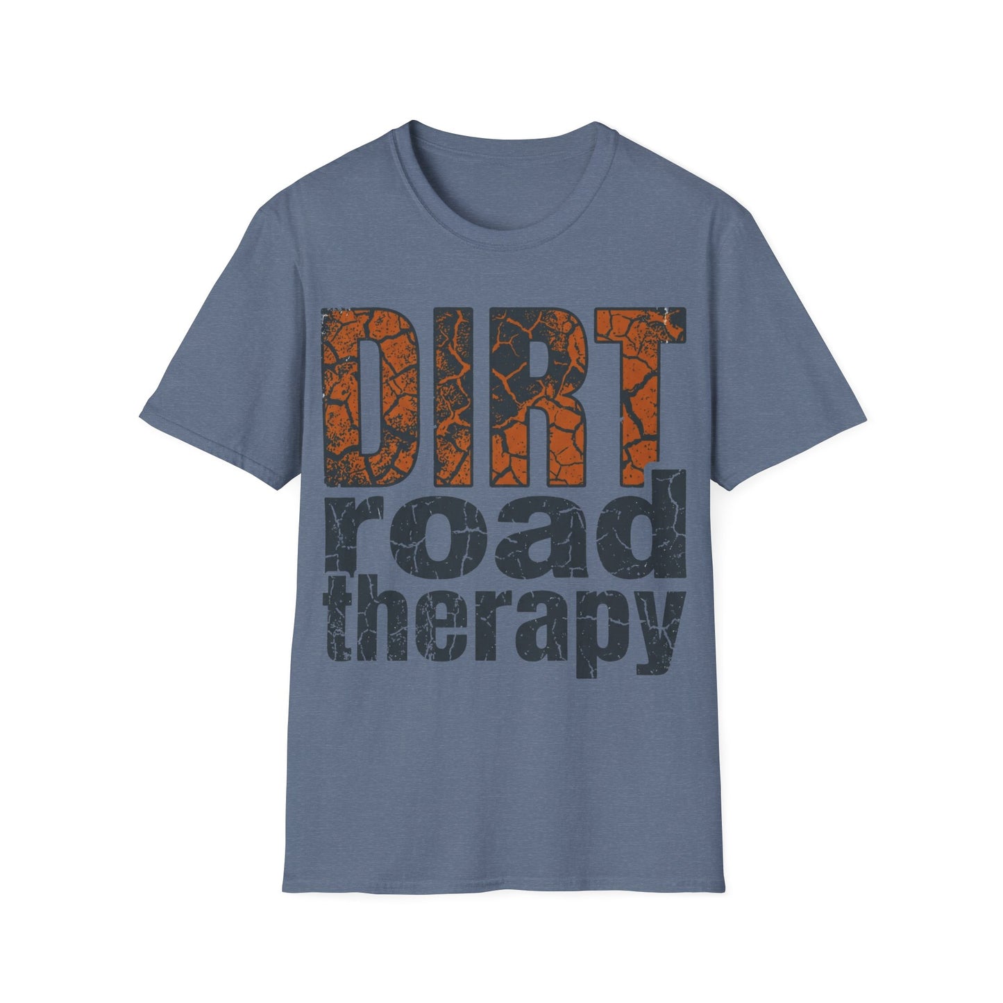 Dirt Road Therapy T-Shirt