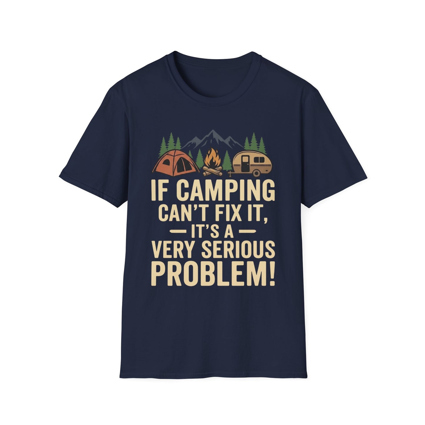 Camping Fixes T-Shirt