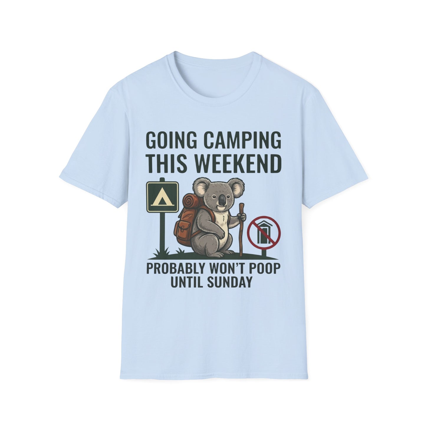 Won't Poop T-Shirt