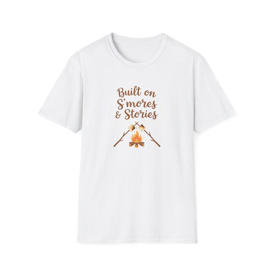 Built on S'mores & Stories  T-Shirt