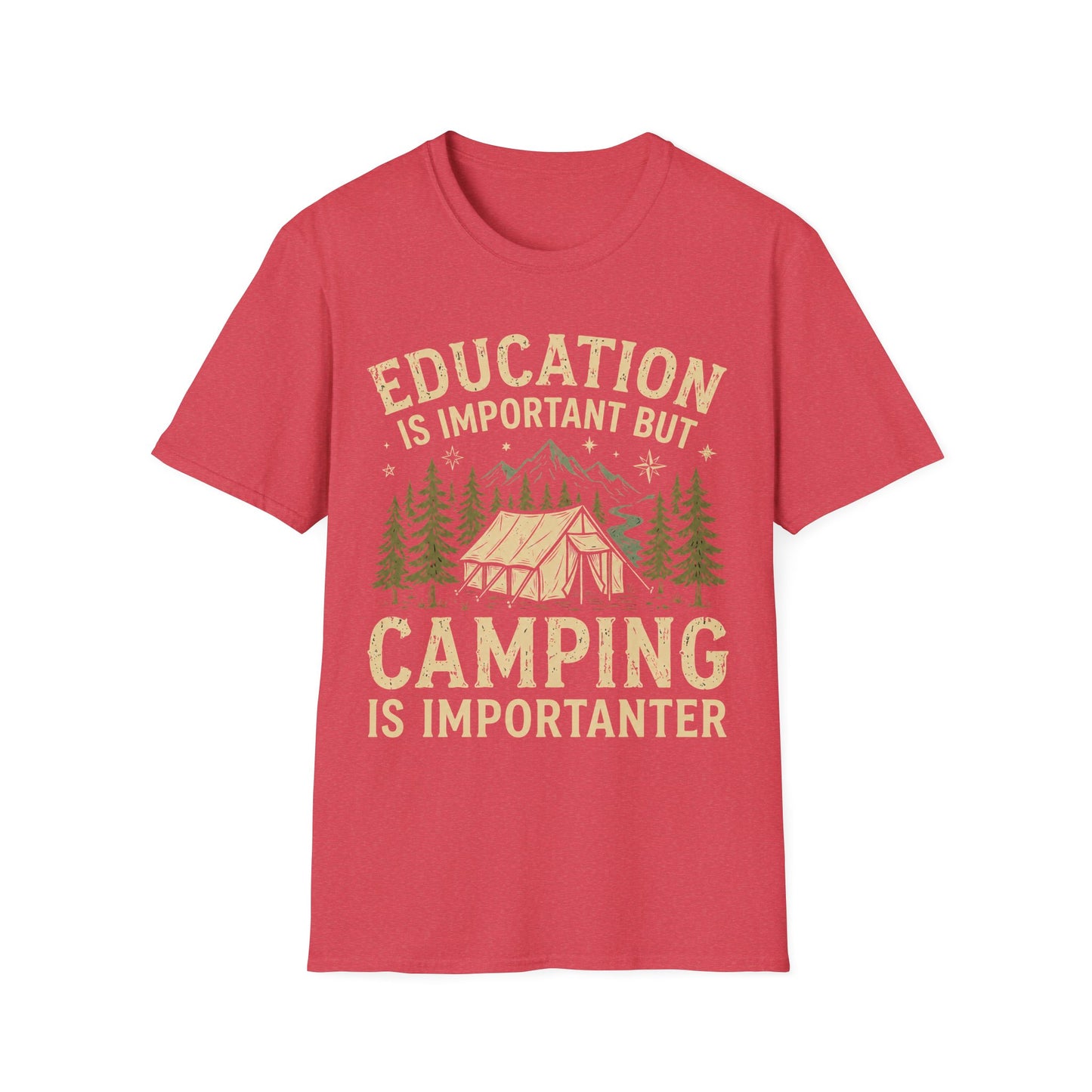 Camping Importanter T-Shirt