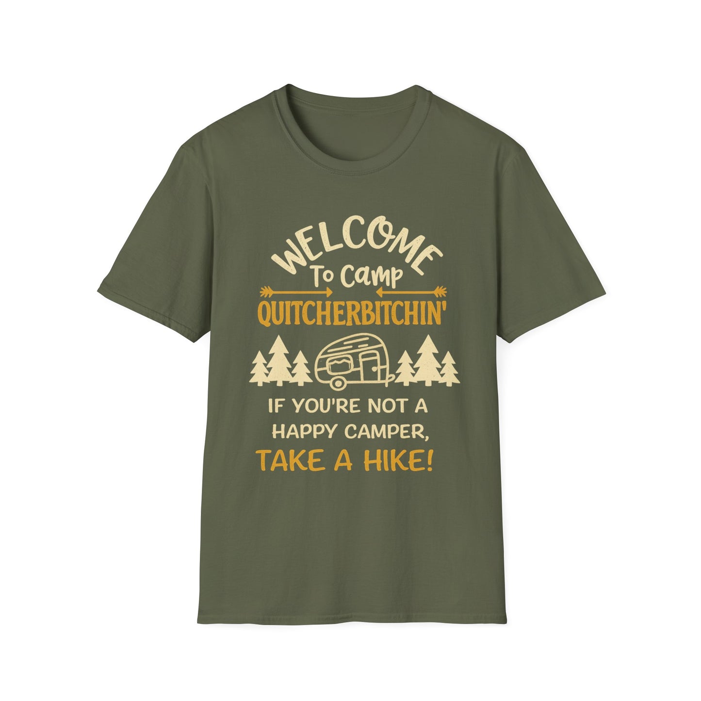 Camp Quitcherbitchin T-Shirt