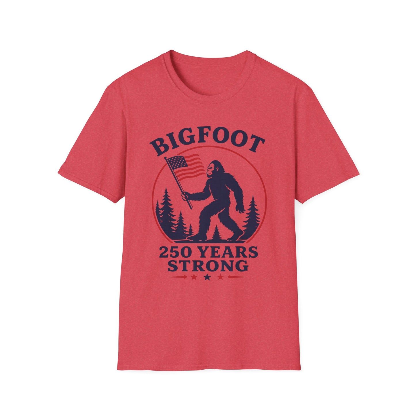 Born 1776 Still Squatchin T-Shirt
