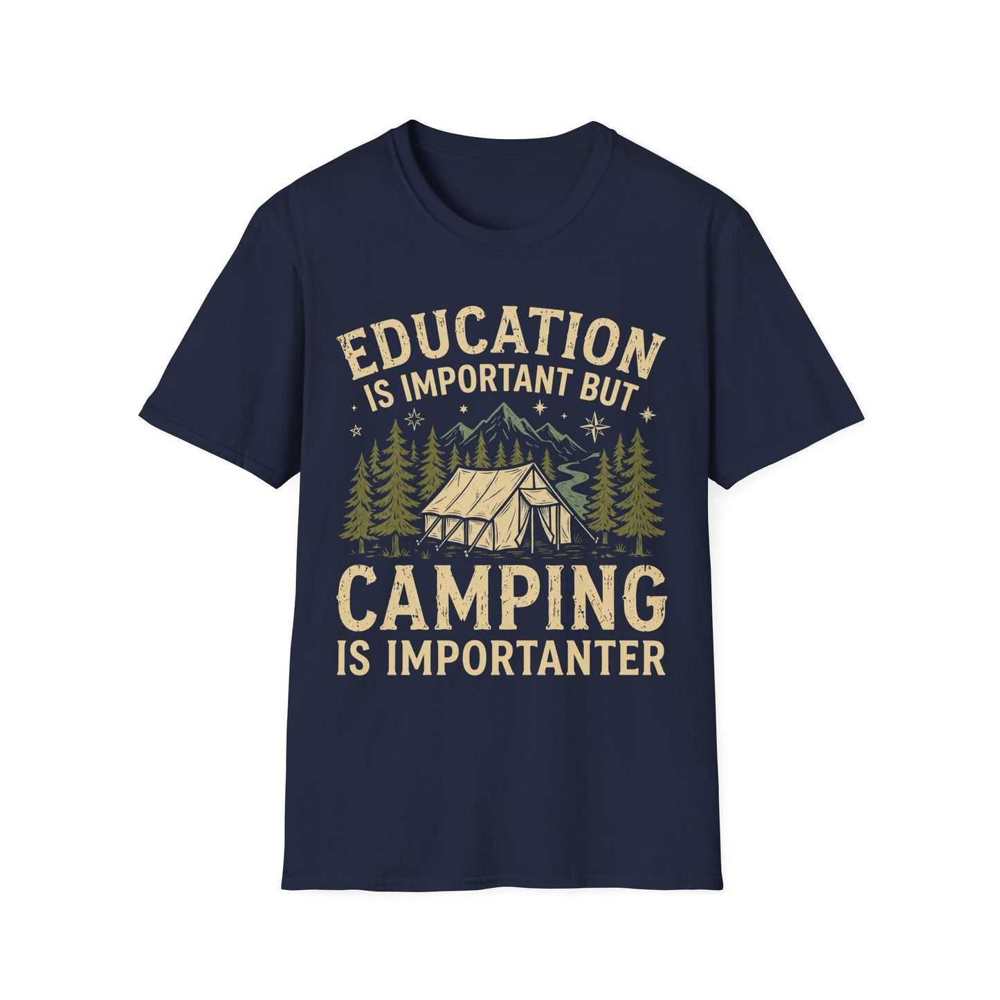 Camping Importanter T-Shirt