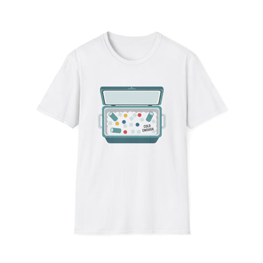 Cold Enough T-Shirt