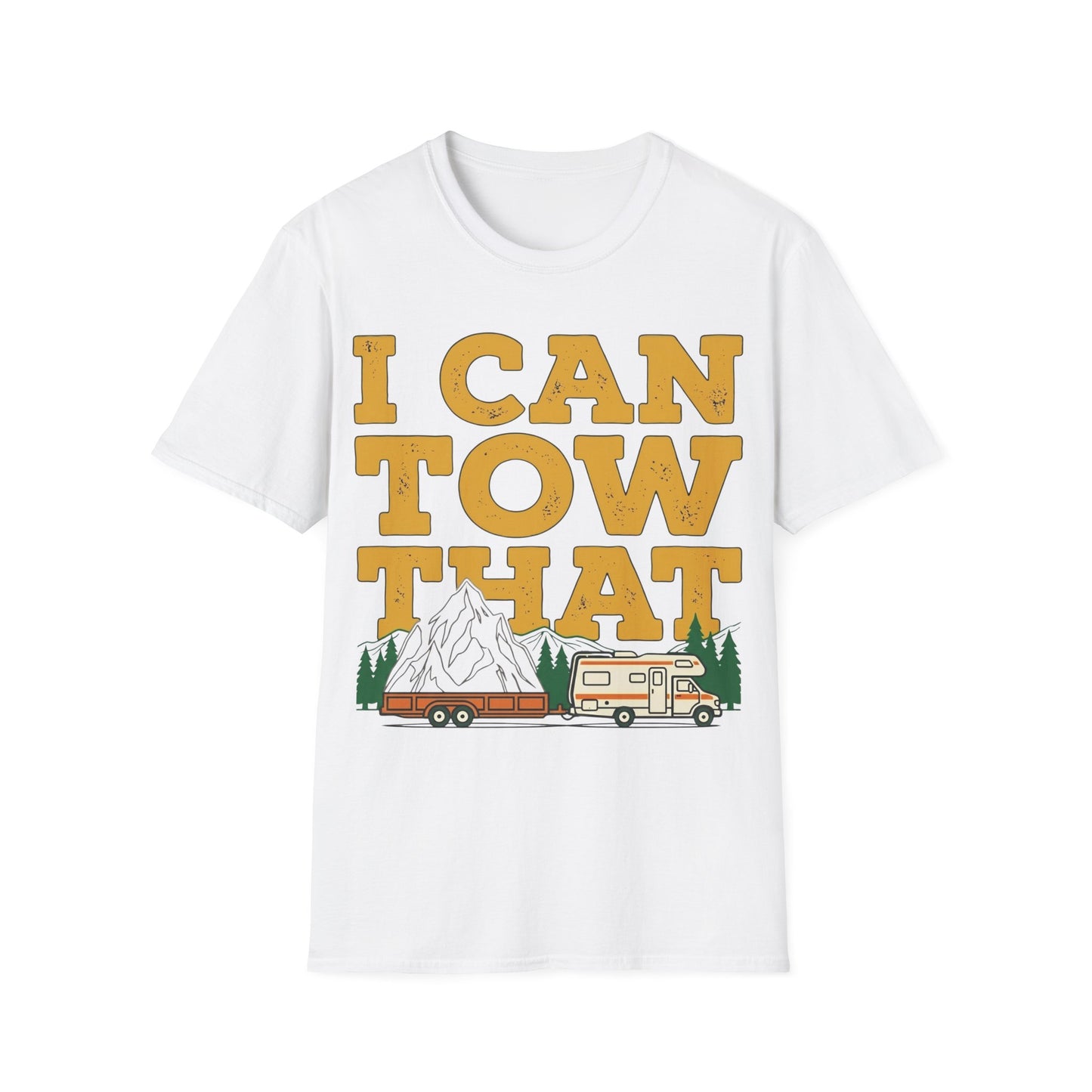 I Can Tow That T-Shirt