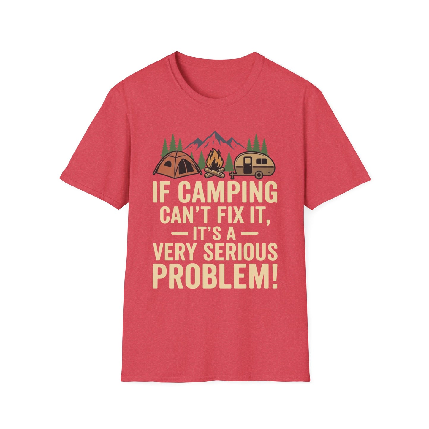 Camping Fixes T-Shirt