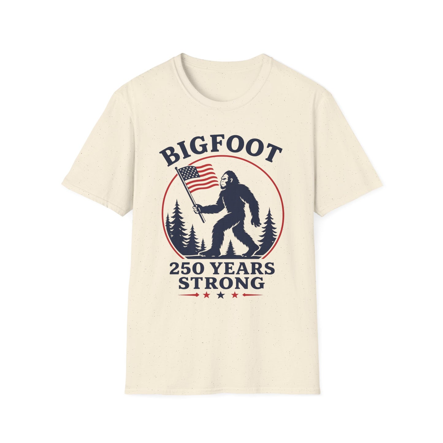 Born 1776 Still Squatchin T-Shirt