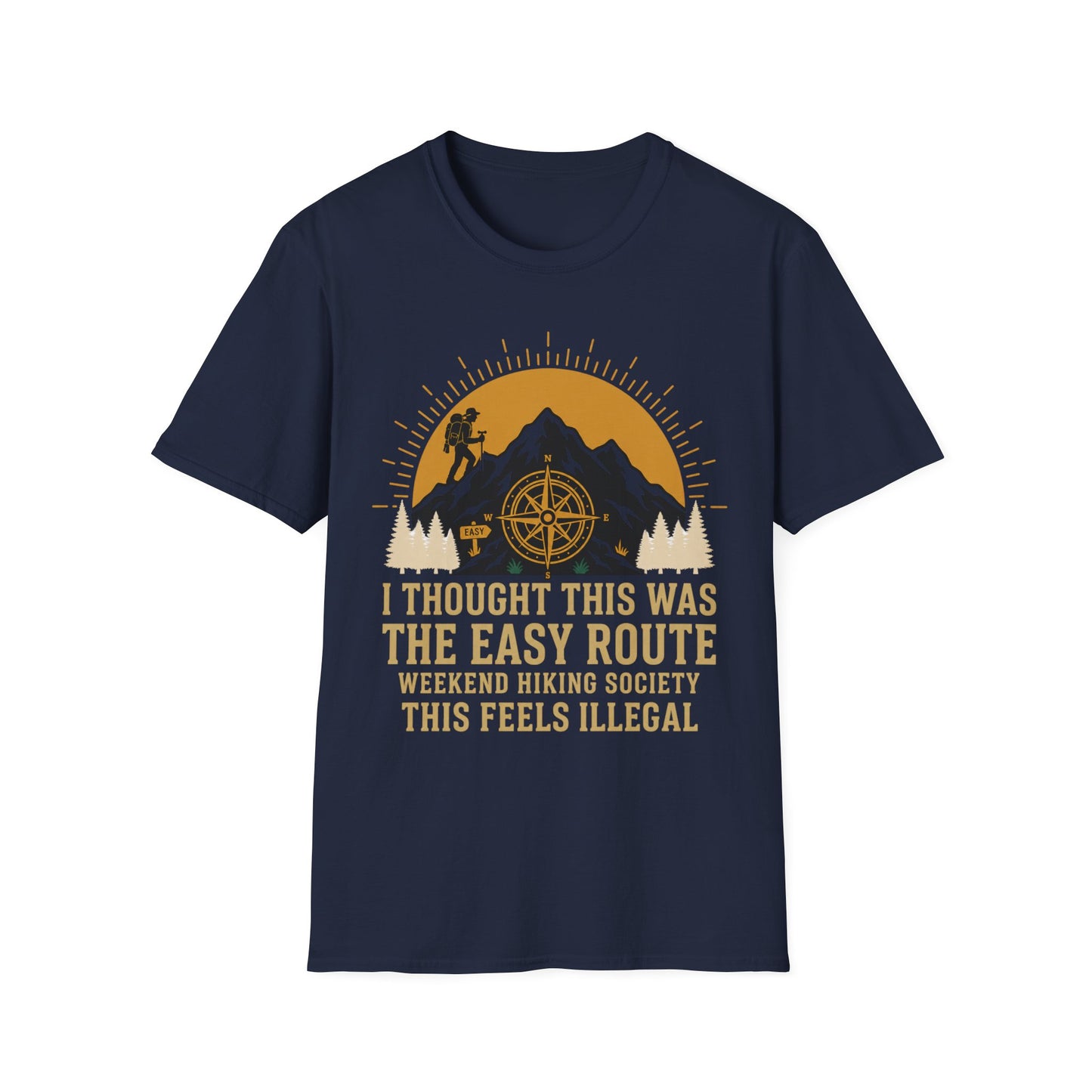 Hiking Illegal T-Shirt