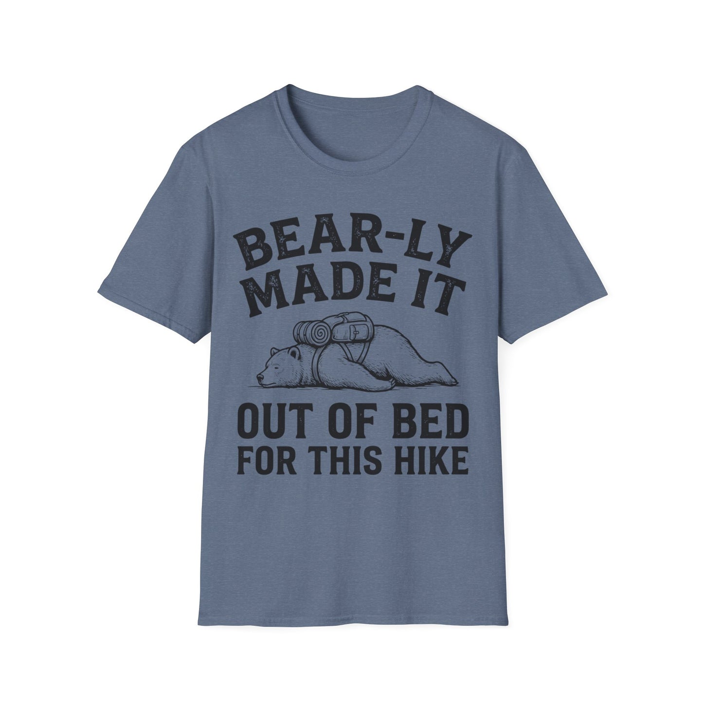 Bear-ly Made It T-Shirt