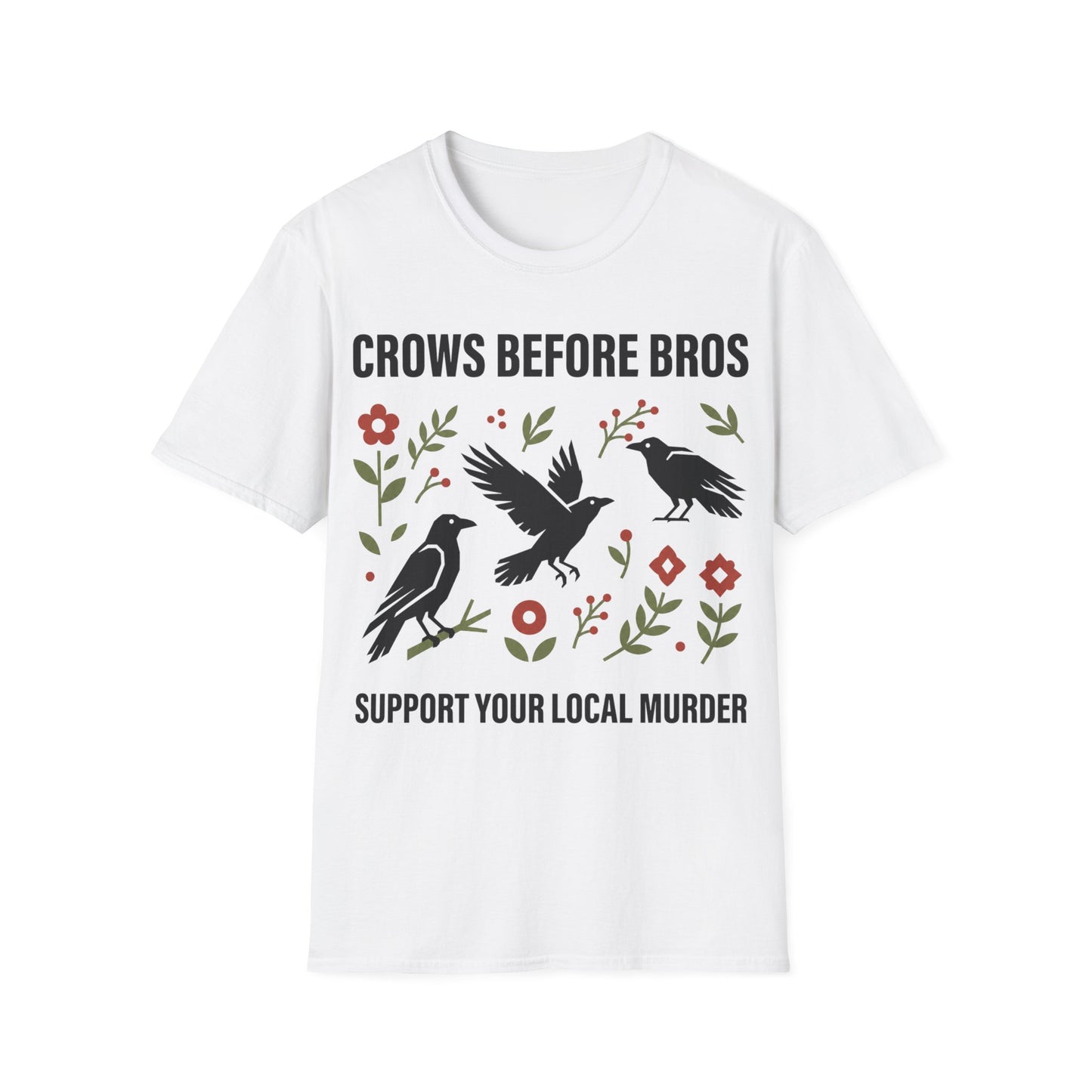 Crows Before Bros T-Shirt
