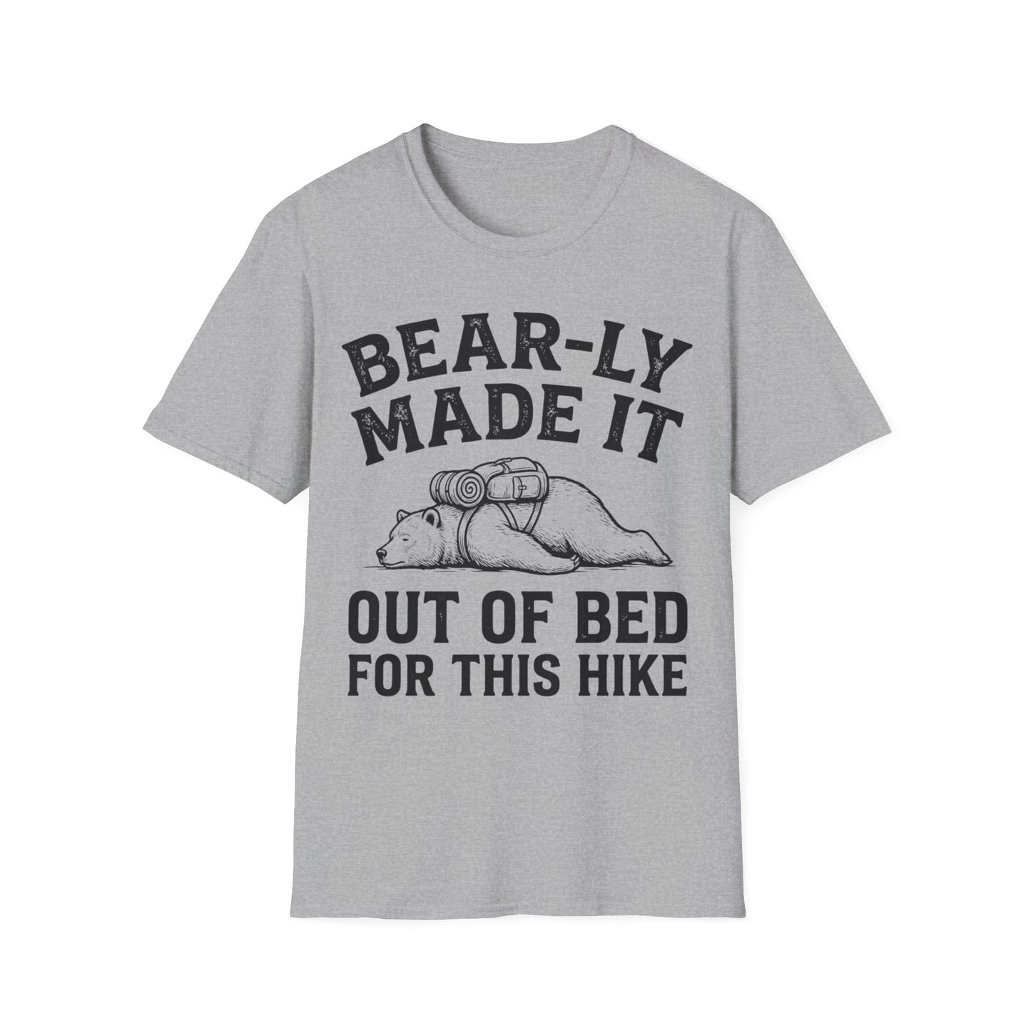 Bear-ly Made It T-Shirt