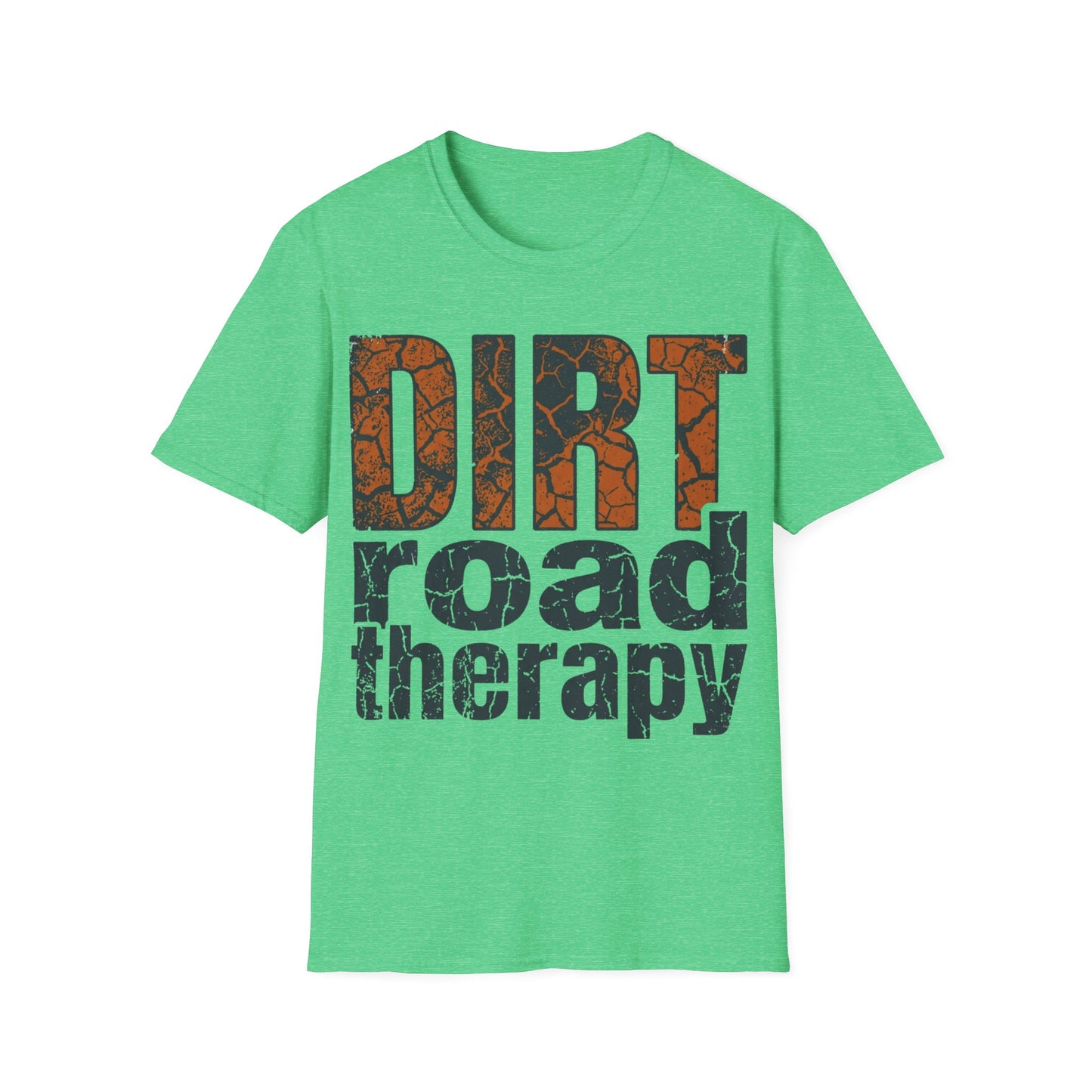 Dirt Road Therapy T-Shirt