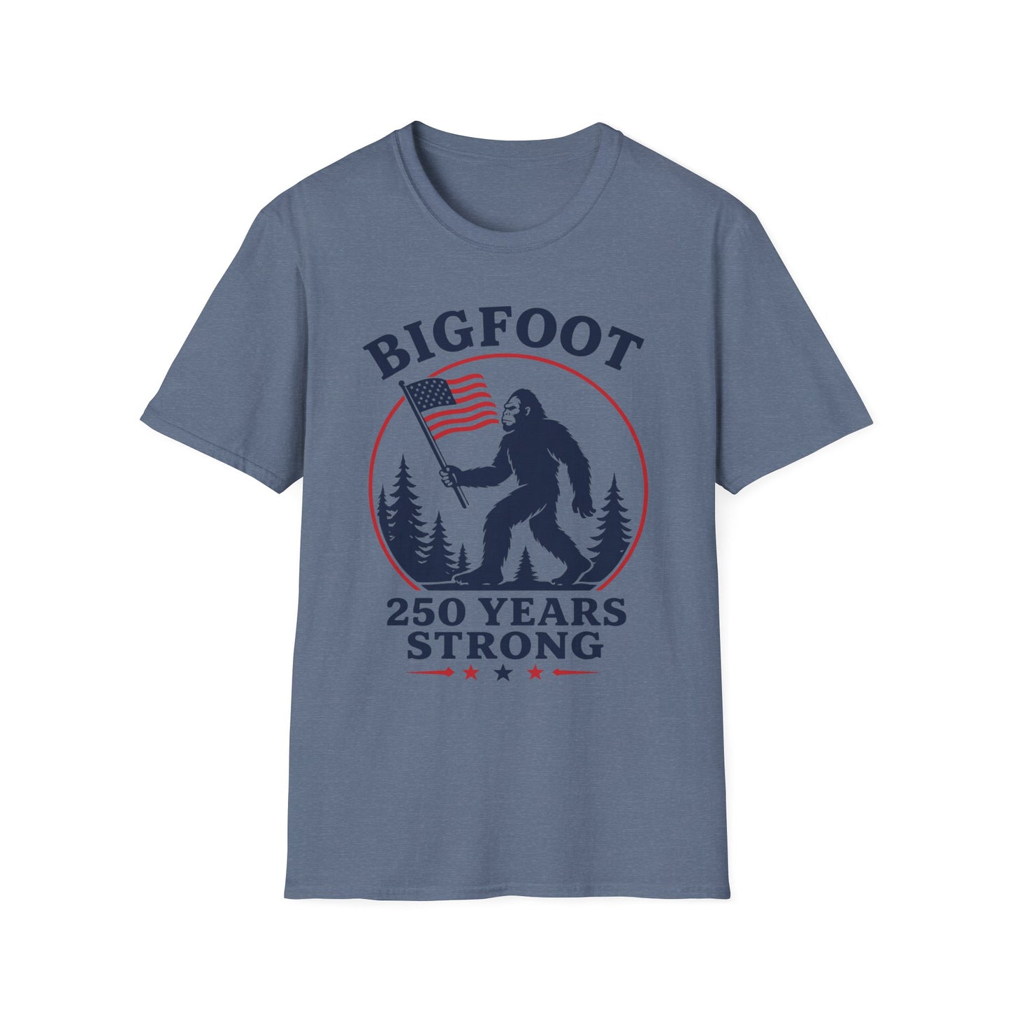 Born 1776 Still Squatchin T-Shirt