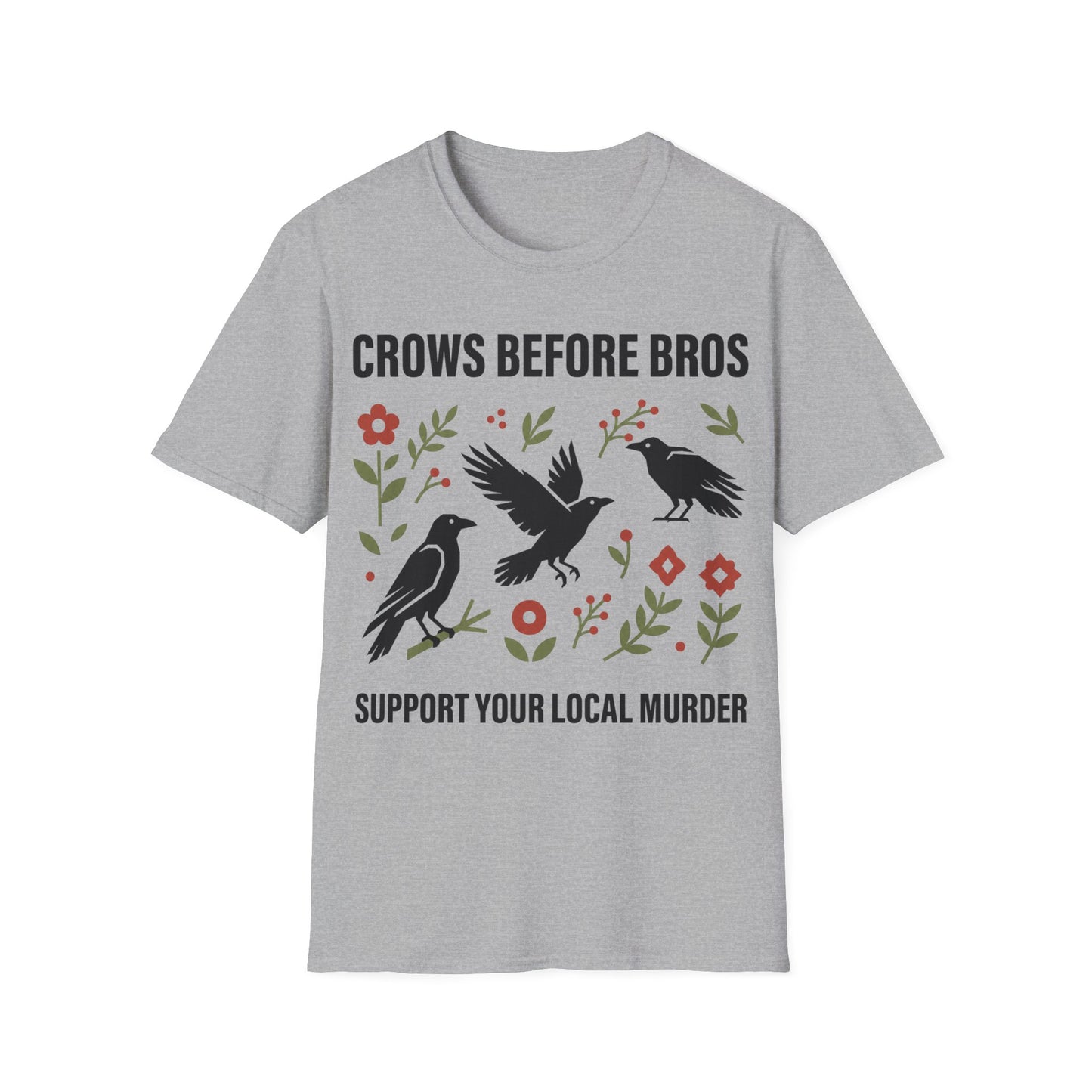 Crows Before Bros T-Shirt