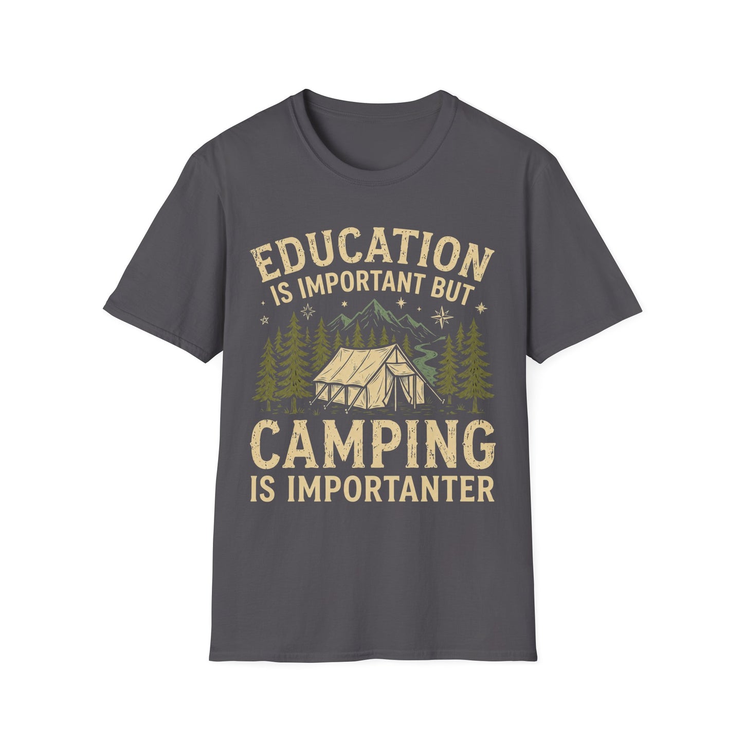 Camping Importanter T-Shirt