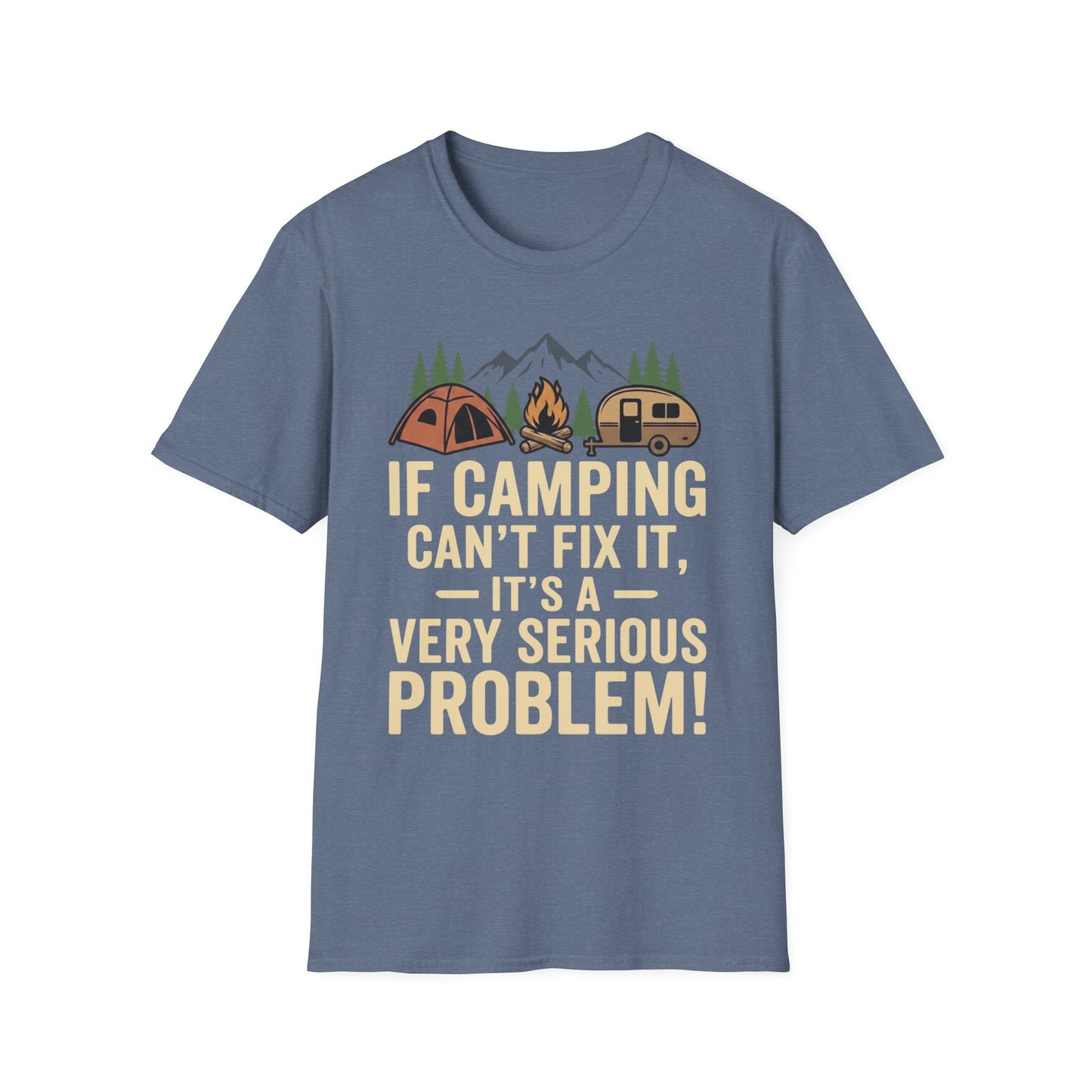 Camping Fixes T-Shirt