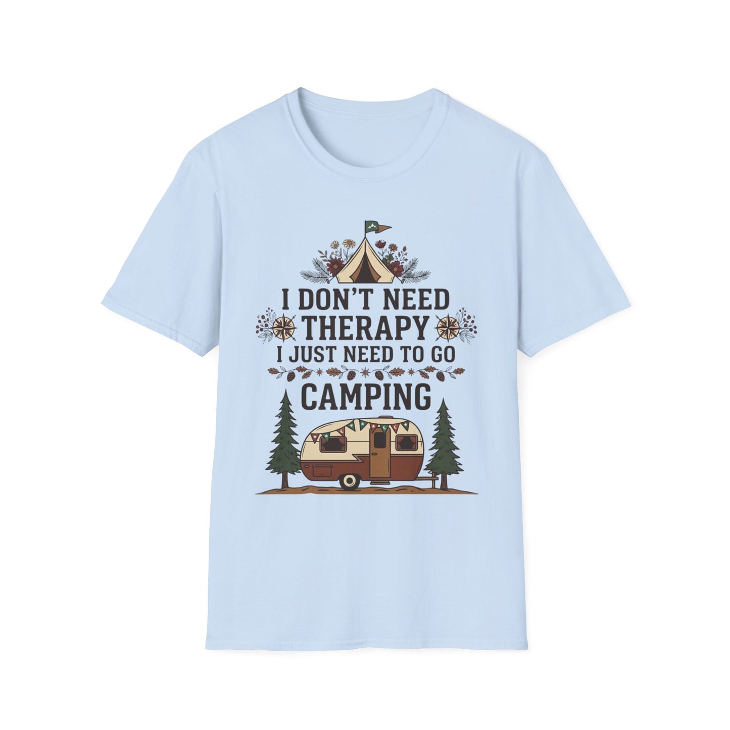 Don't Need Therapy T-Shirt