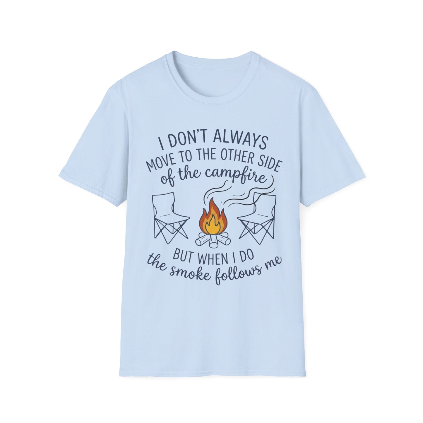 Smoke Follows Me T-Shirt