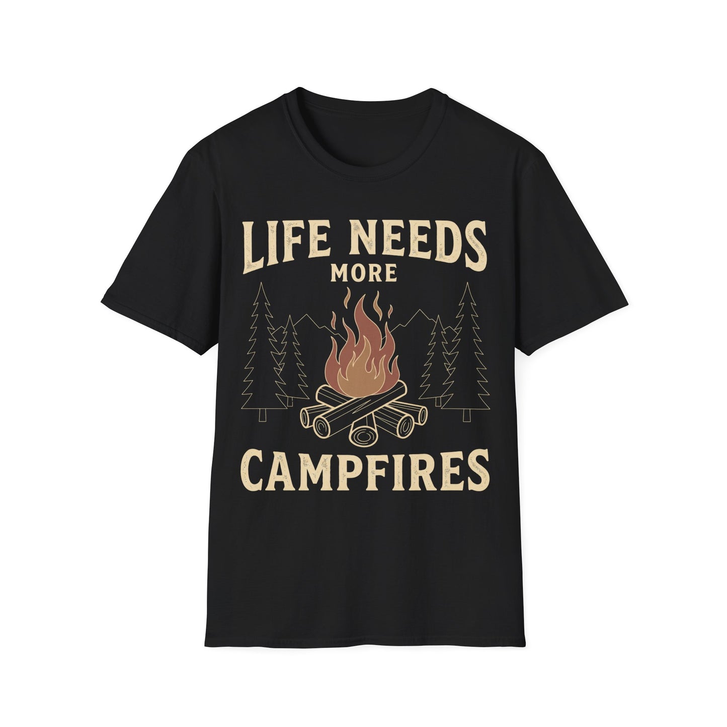 Life Needs Campfires T-Shirt