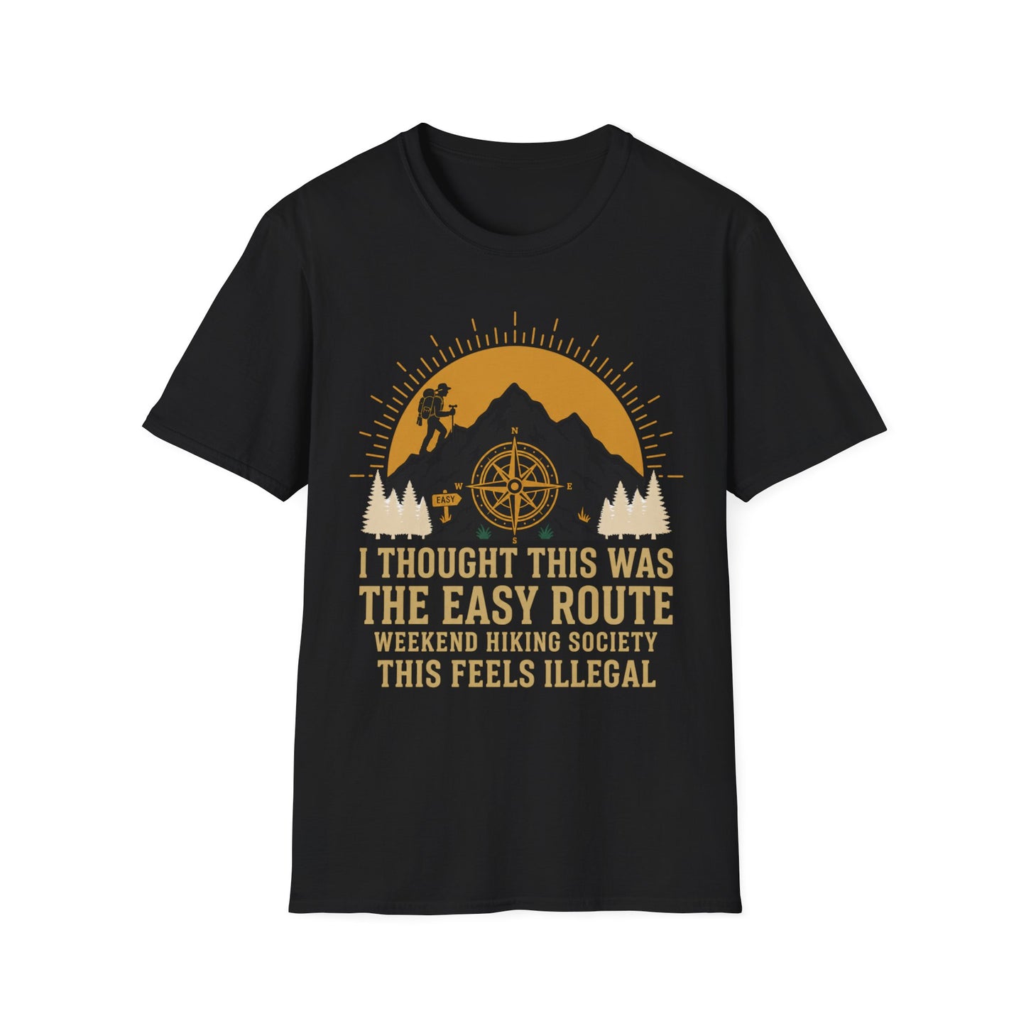 Hiking Illegal T-Shirt