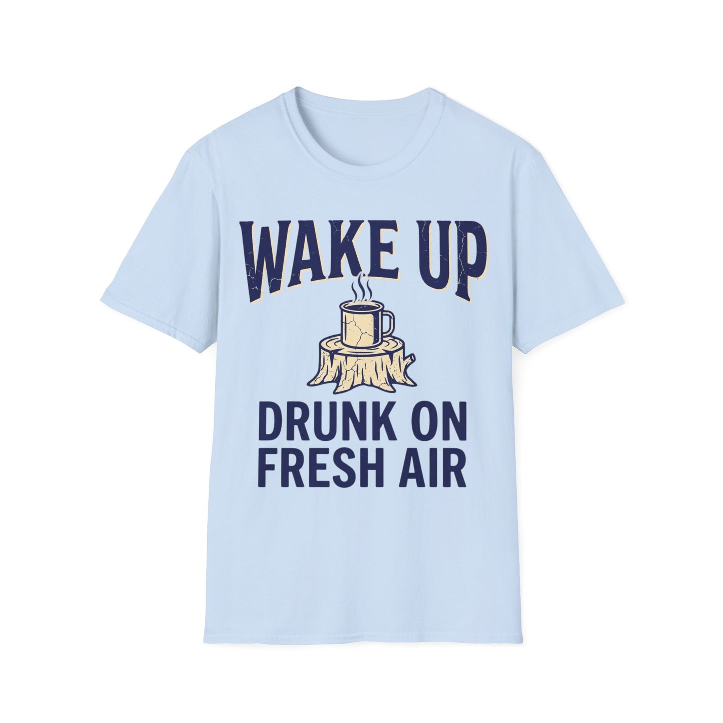 Fresh Air Drunk T-Shirt