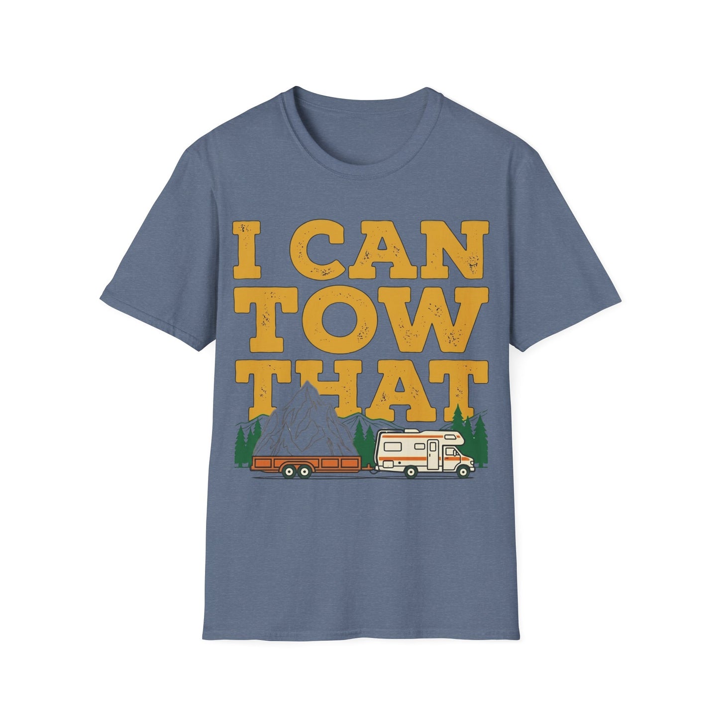 I Can Tow That T-Shirt