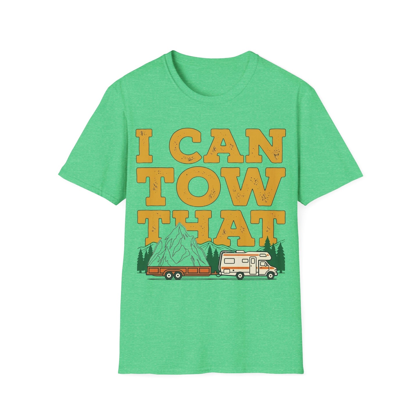 I Can Tow That T-Shirt