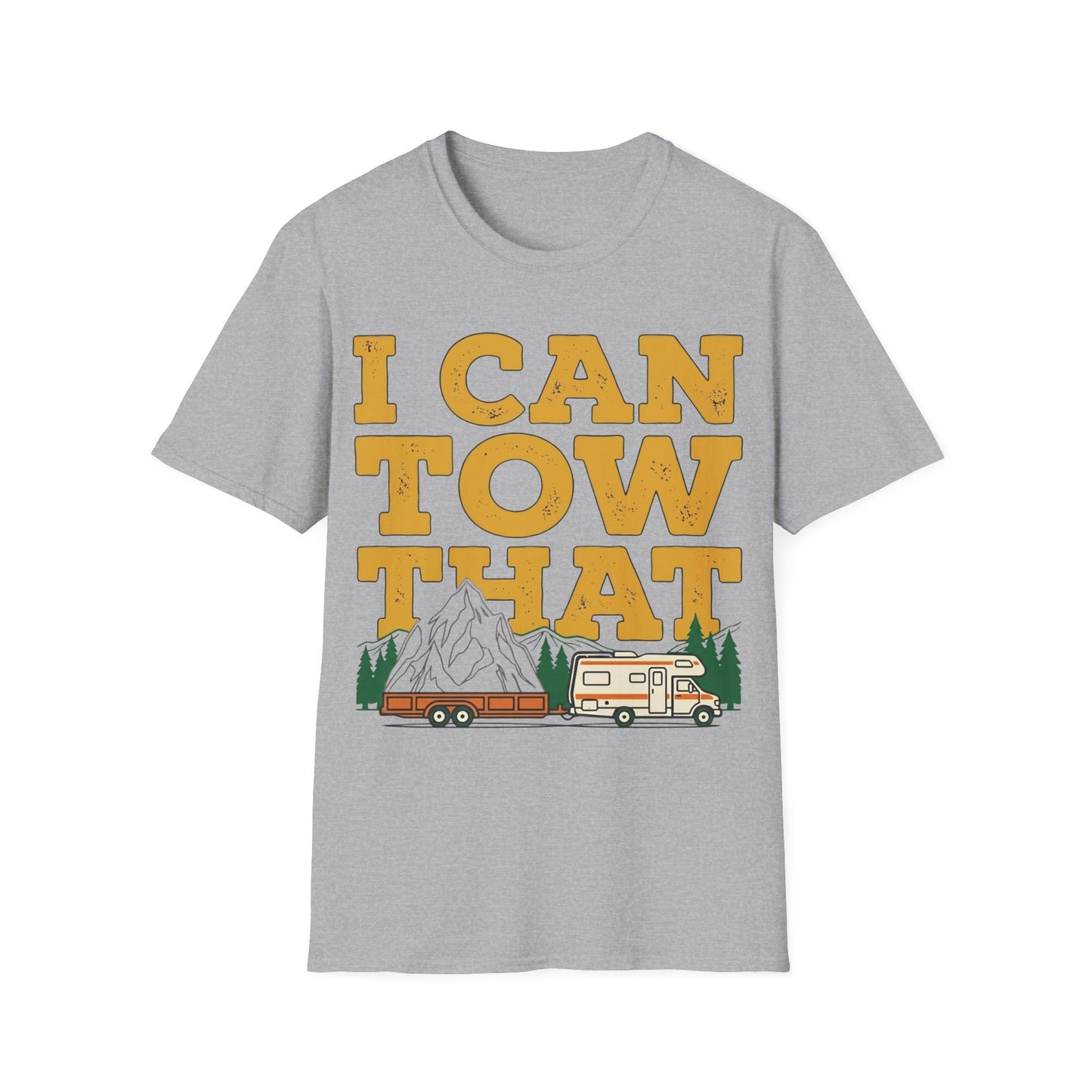 I Can Tow That T-Shirt