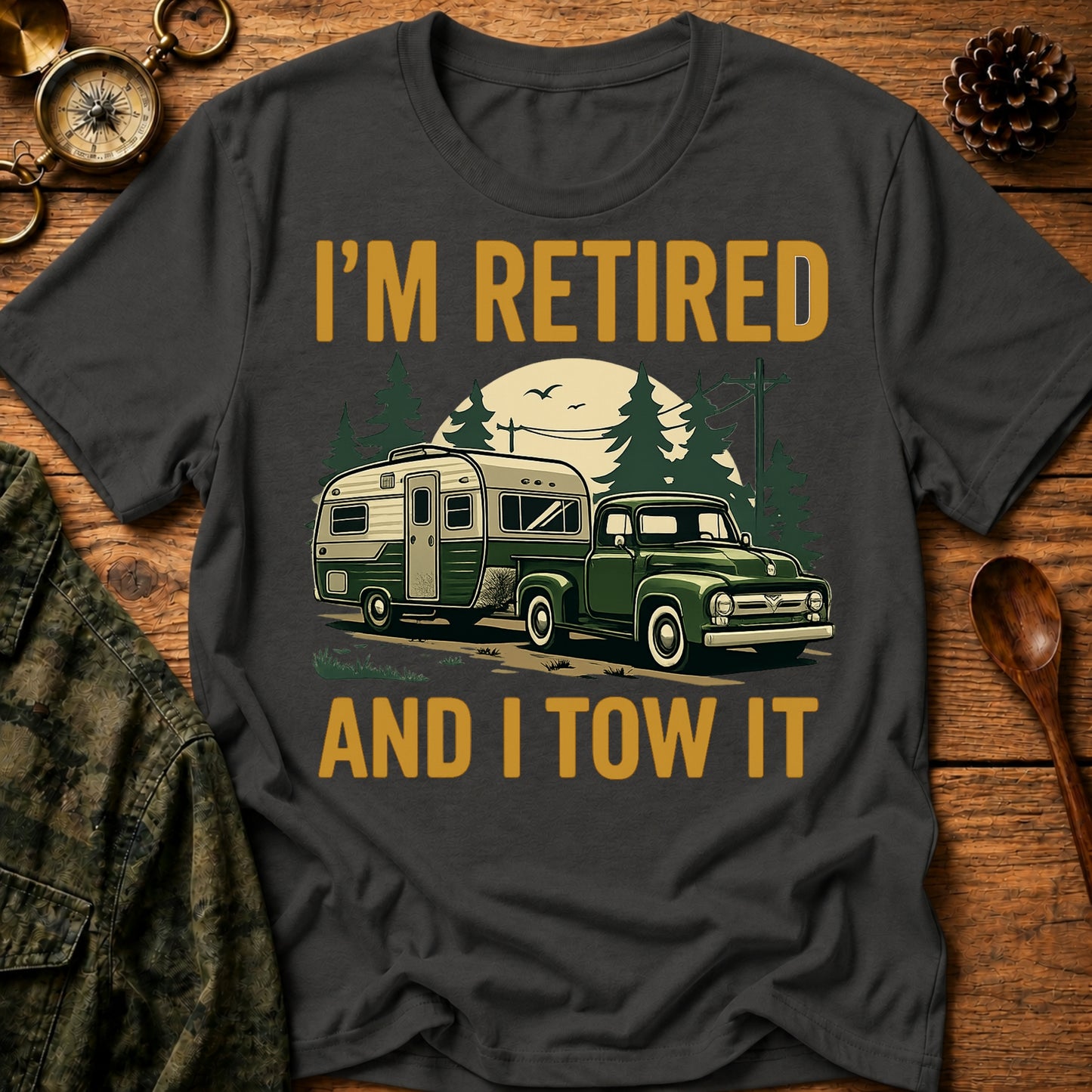 Retire & Tow T-Shirt