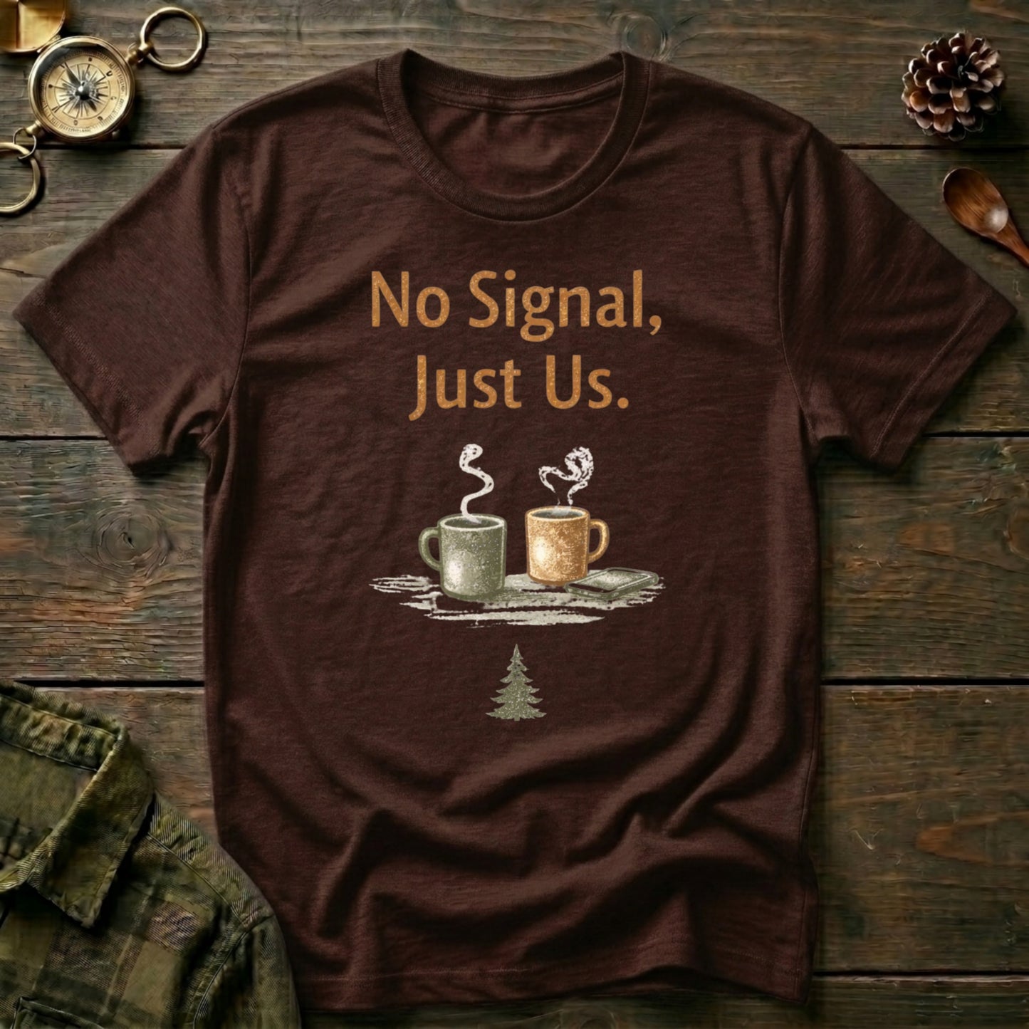 No Signal, Just Us T-Shirt