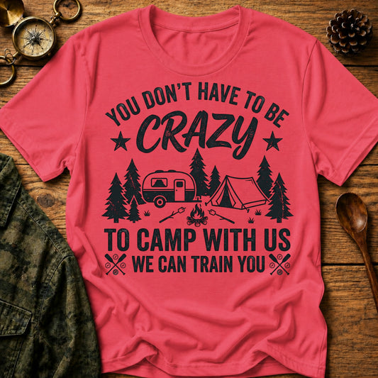Crazy Camp T-Shirt