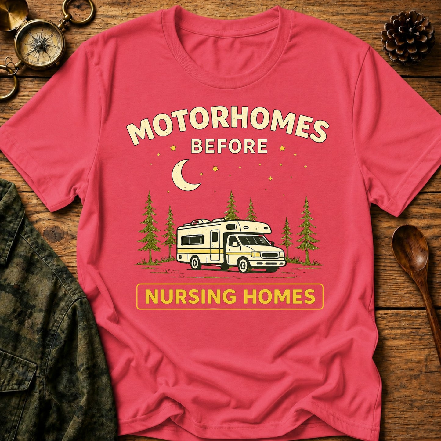 Motorhomes Before T-Shirt