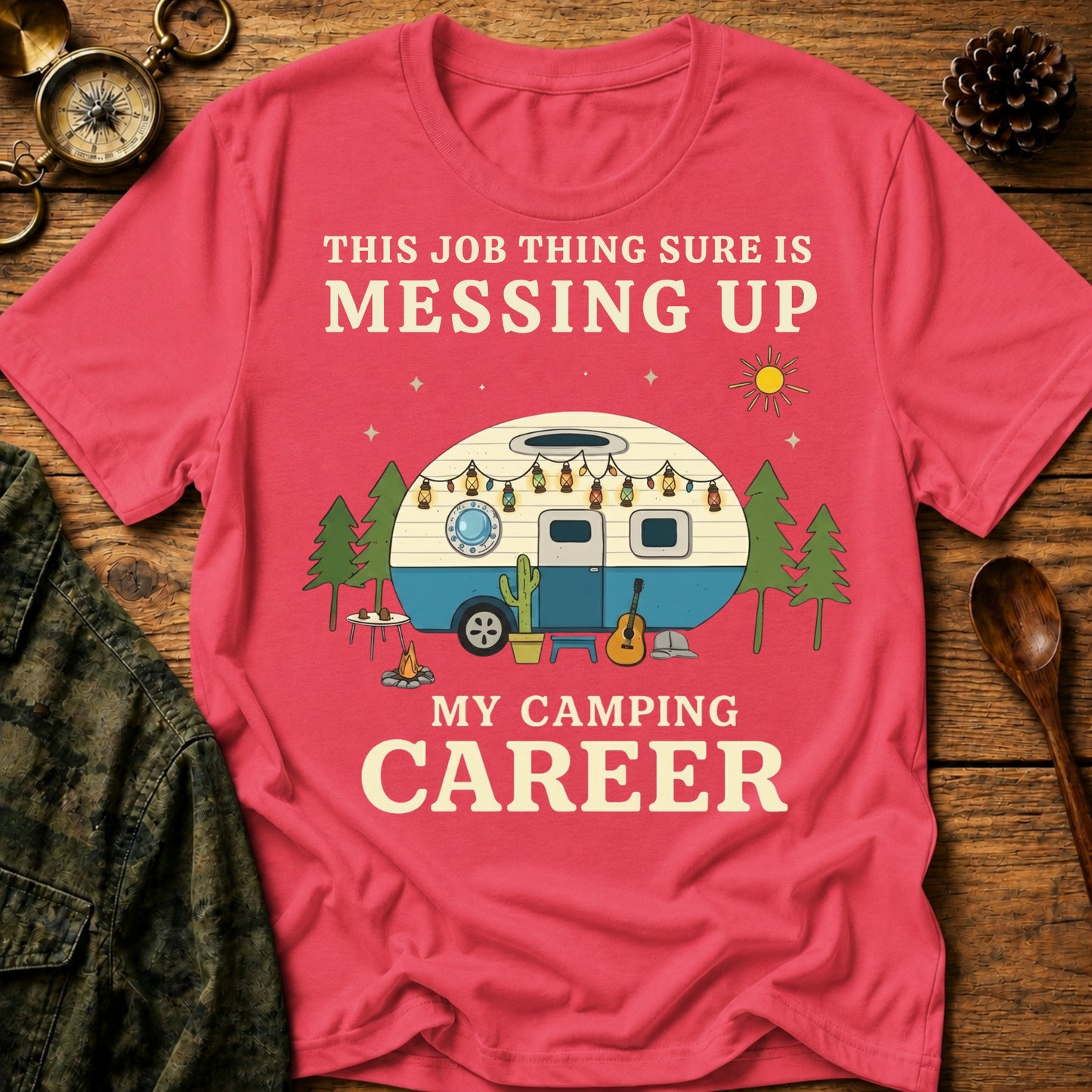 Camping Career T-Shirt