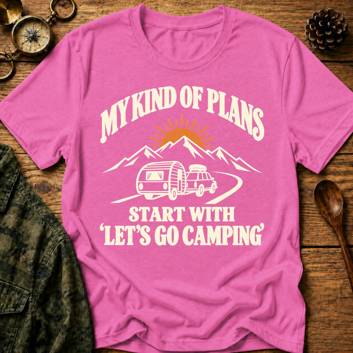 My Camping Plans T-Shirt