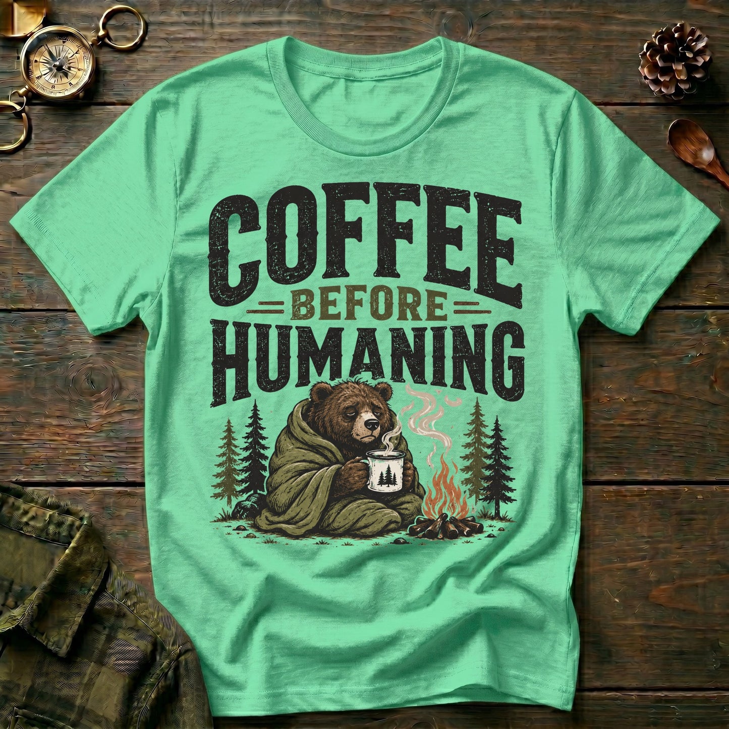Before Humaning T-Shirt