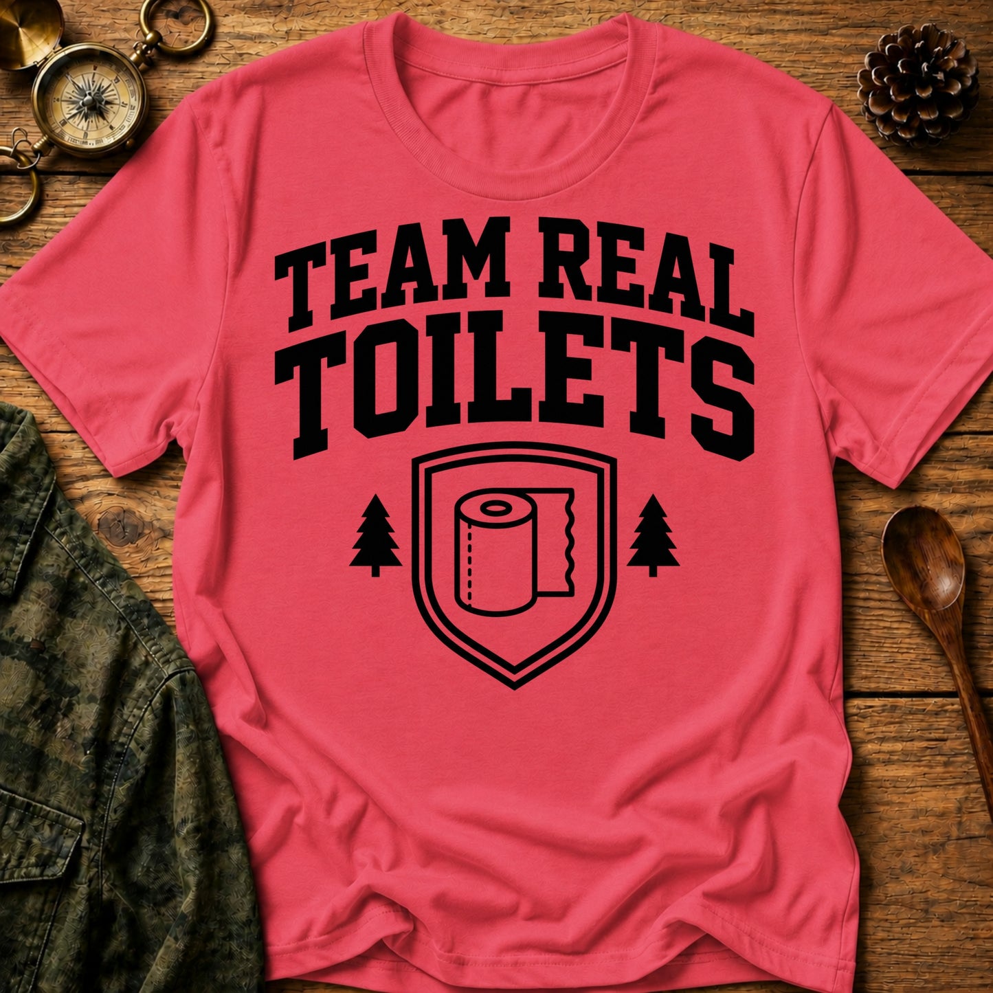 Team Real Toilets T-Shirt