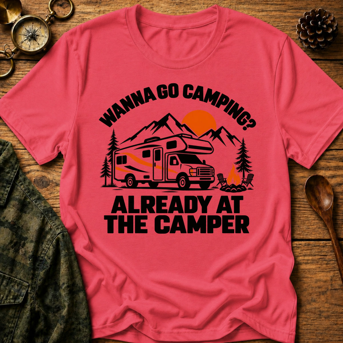 Already At Camper T-Shirt