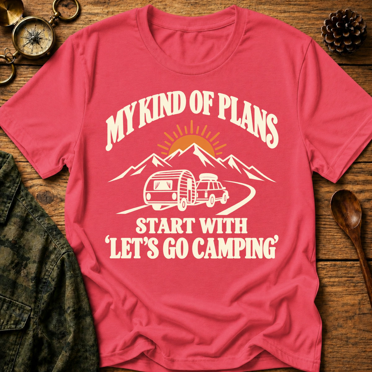 My Camping Plans T-Shirt