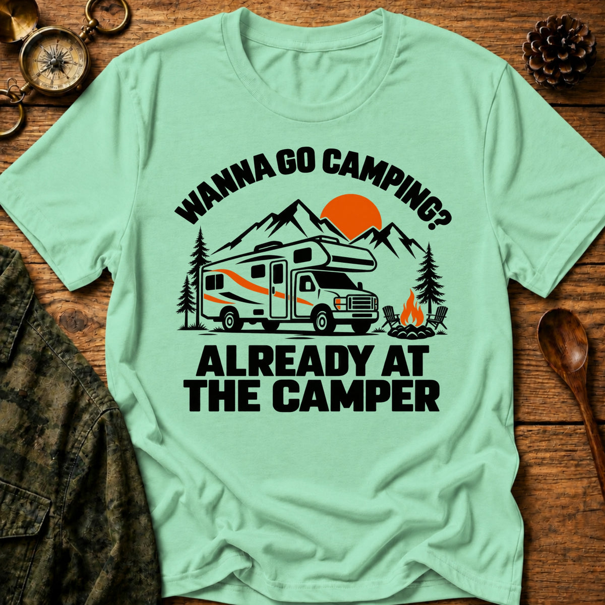 Already At Camper T-Shirt