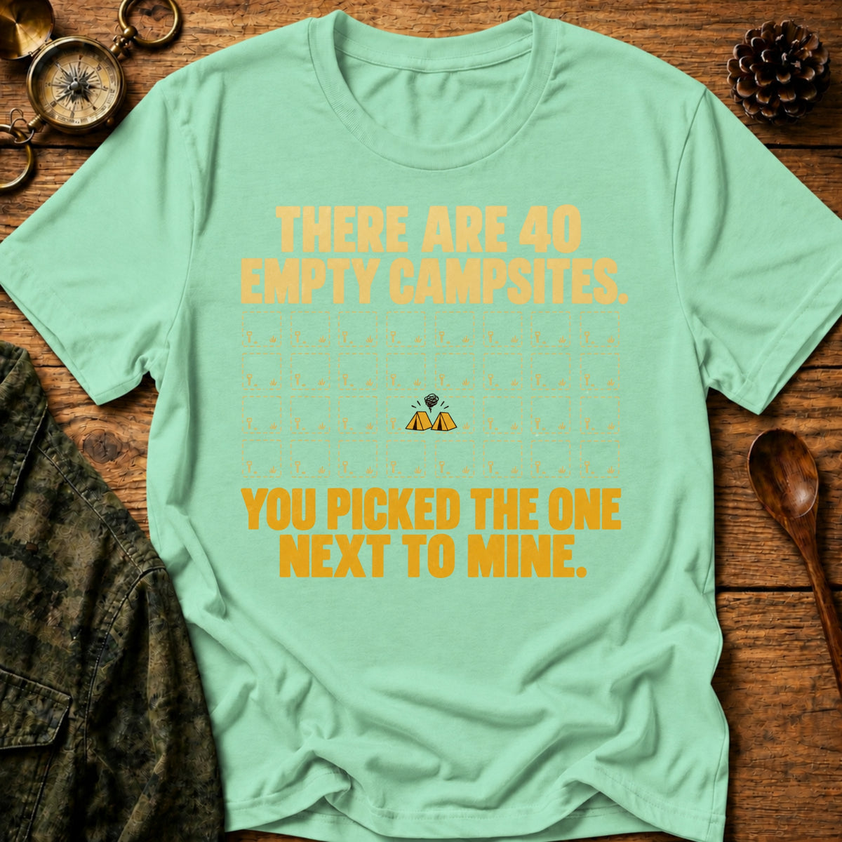 Campsite Neighbor T-Shirt