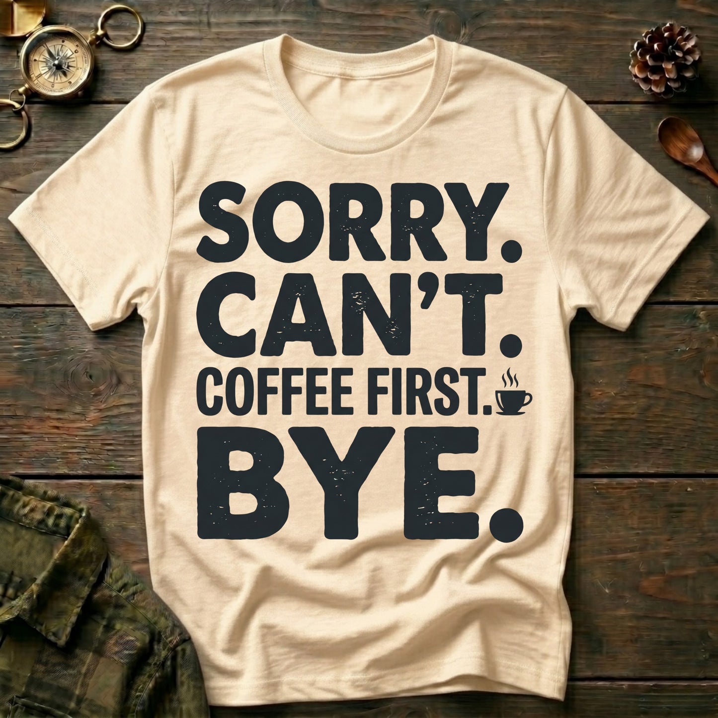 Coffee First T-Shirt